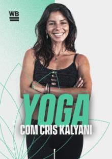 YOGA COM CRIS- COMPLETAS COM CRIS KALYANI