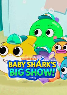 Baby Shark, O Grande Show