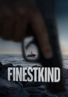 Finestkind: Entre Irmãos
