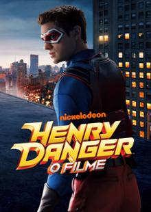 Henry Danger, O Filme